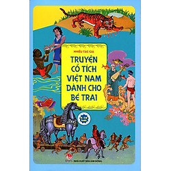 Truyện Cổ Tích Việt Nam Dành Cho Bé Trai