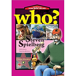Who – Chuyện Kể Về Danh Nhân Thế Giới (Steven Spielberg)