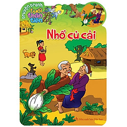 Truyện Cổ Tích Việt Nam Dành Cho Thiếu Nhi – Nhổ Củ Cải