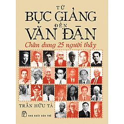 Từ Bục Giảng Đến Văn Đàn