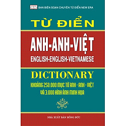Từ Điển Anh – Anh – Việt 250.000 Từ