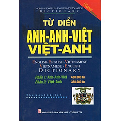 Từ Điển Anh – Anh – Việt, Việt – Anh (750.000 Từ) Bìa Cứng