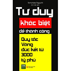 Tư Duy Khác Biệt Để Thành Công