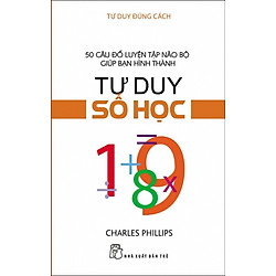 Tư Duy Đúng Cách – Tư Duy Số Học