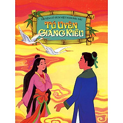 Truyện Cổ Tích Việt Nam Đặc Sắc – Tú Uyên Giáng Kiều