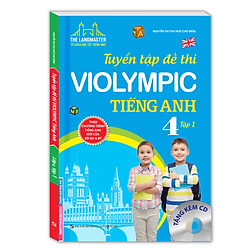 Tuyển Tập Đề Thi Violympic Tiếng Anh Lớp 4 – Tập 1