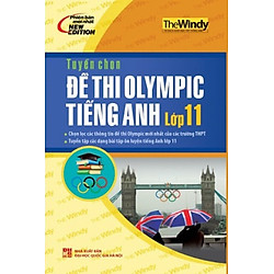 Tuyển Chọn Đề Thi Olympic Tiếng Anh Lớp 11