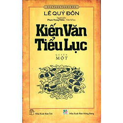 Kiến Văn Tiểu Lục – Quyển 1
