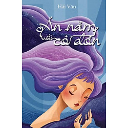 Ăn Nằm Với Cô Đơn (Tặng Kèm Bookmark)