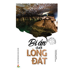 Giải Mã Tự Nhiên – Bí Ẩn Dưới Lòng Đất