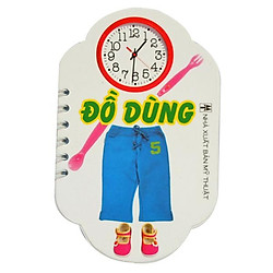 Bộ Sách Học Từ Theo Chủ Đề – Đồ Dùng