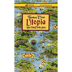 Utopia – Địa Đàng Trần Gian (Tái Bản 2014)