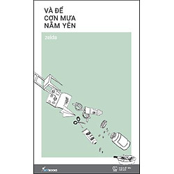 Và Để Cơn Mưa Nằm Yên