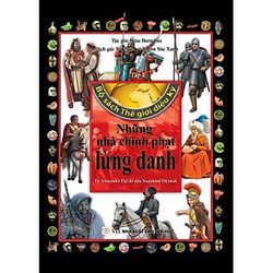 Bộ Sách Thế Giới Diệu Kỳ (Tập 2) – Những Nhà Chinh Phạt Lừng Danh