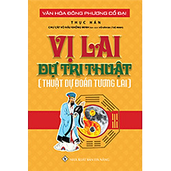 Vị Lai Dự Tri Thuật (Thuật Dự Đoán Tương Lai)