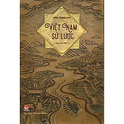 Việt Nam Sử Lược (Bản Đặc Biệt – Ấn Bản Kỉ Niệm 60 Năm NXB Kim Đồng)