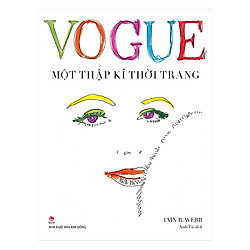 Vogue – Một Thập Kỉ Thời Trang