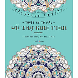 Tuyệt Kỹ Dựng Hình – Vũ Trụ Giao Thoa