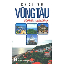 Vũng Tàu Phố Biển Miền Đông