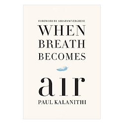 When Breath Becomes Air