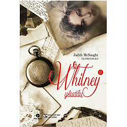 Whiney Yêu Dấu (Tập 2)