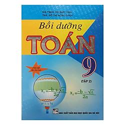 Bồi Dưỡng Toán 9 – Tập 2