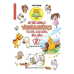 Bé Táo Ringo Và Những Người Bạn Trong Khu Rừng Ánh Sáng – Tập 2