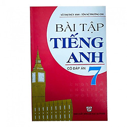 Bài tập Tiếng Anh 7 (Có đáp án) – Võ Thị Thúy Anh
