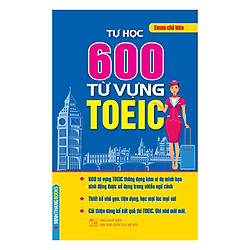 Tự Học 600 Từ Vựng TOEIC