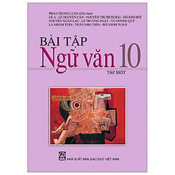 Bài Tập Ngữ Văn 10/1 (T9)