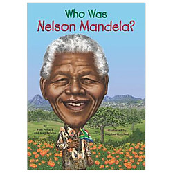 Who Was Nelson Mandela?