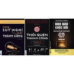 Combo 3 Cuốn Sách Kinh Điển Về Kỹ Năng Sống Của Napoleon Hill ( Gieo suy nghĩ gặt thành c