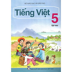 Tiếng Việt Lớp 5 (Tập 2)