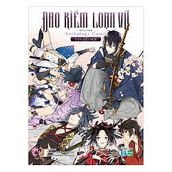 Đao Kiếm Loạn Vũ – Làn Gió Mới