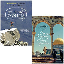 Combo Lên Đường Với Trái Tim Trần Trụi – Tôi Là Một Con Lừa và Con Đường Hồi Giáo