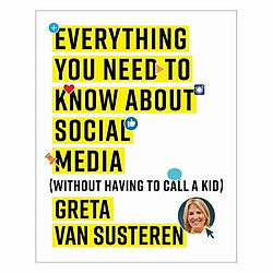 Everything You Need To Know About Social Media
