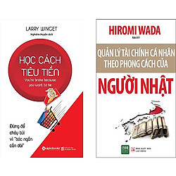 Combo 2 Cuốn Sách:  Học Cách Tiêu Tiền + Quản Lý Tài Chính Cá Nhân Theo Phong Cách Của Ng