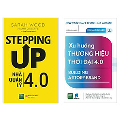 Combo Sách Kĩ Năng Làm Việc : Stepping Up – Nhà Quản Lý 4.0 +  Xu Hướng Thương Hiệu Thời