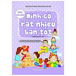 Bộ Sách Kĩ Năng Sống Dành Cho Trẻ – Mình Có Rất Nhiều Bạn Tốt