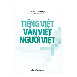 Tiếng Việt, Văn Việt, Người Việt