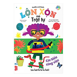 Muddle and Match – Lộn xộn mà trật tự – Các kiểu công việc (tái bản)