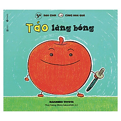 Dạo Chơi Cùng Hoa Quả – Táo Láng Bóng