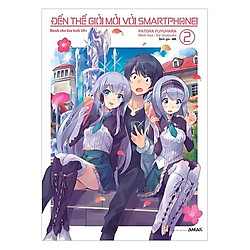 Câu chuyện phiêu lưu kì ảo đến một thế giới khác cùng điện thoại thông minh: Đến thế giới