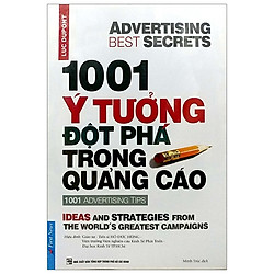 1001 Ý Tưởng Đột Phá Trong Quảng Cáo – 1001 Advertising Tips (Tái Bản 2019)
