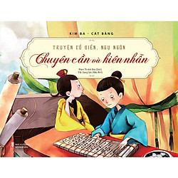 Truyện Cổ Điển, Ngụ Ngôn – Chuyên Cần Và Kiên Nhẫn