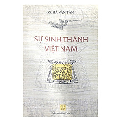 Sự Sinh Thành Việt Nam