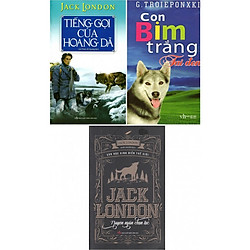 Bộ Truyện Kinh Điển: Tiếng Gọi Của Hoang Dã – Con Bim Trắng Tai Đen – Jack London