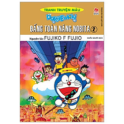 Doraemon Tranh Truyện Màu – Đấng Toàn Năng Nobita – Tập 2