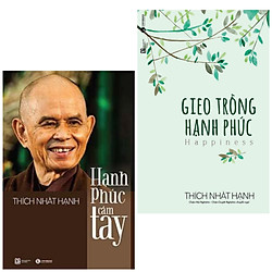 Combo 2 cuốn sách : Gieo Trồng Hạnh Phúc (Tái Bản) + Hạnh Phúc Cầm Tay (Tái Bản) (Bộ Sách