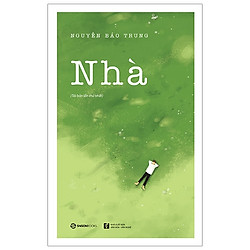 Nhà (Tái Bản 2019)